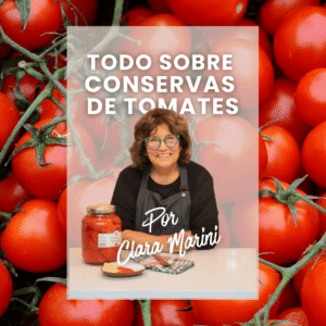 Conservas de TOMATES (Dulces & Saladas). ¡Nuevo formato!